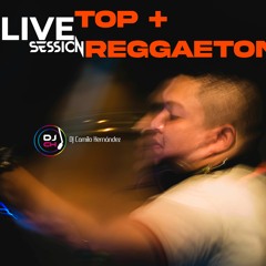 MIX REGGAETON TOP SESSION DJCAMILO HERNANDEZ