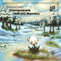 Simulcats - Composure (Wil OC Remix)
