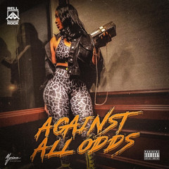 4. Rell Rock - Against All Odds