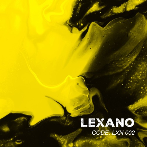 Lexano - Code: LXN #002 (Hardgroove, Hard Dance)