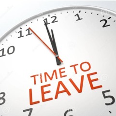 TIME TO LEAVE