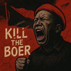 Kill the Boer