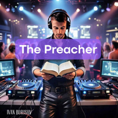 Ivan Borisov - The Preacher