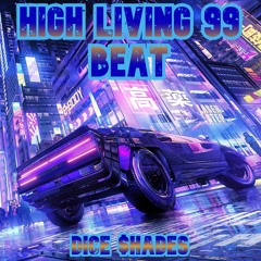 High Living 99 Beat