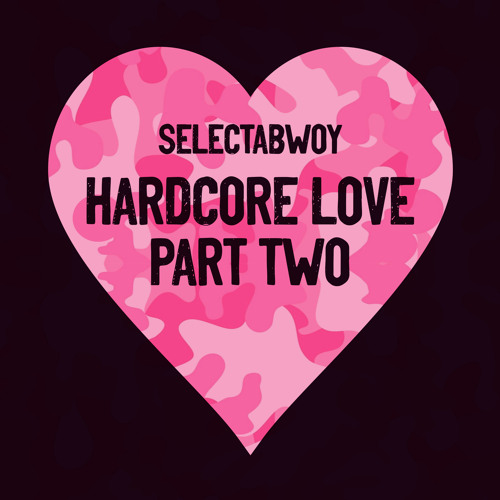 Hardcore Love (Part Two)
