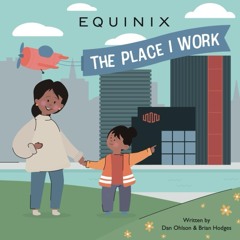 [❤ PDF ⚡]  Equinix - The Place I Work full