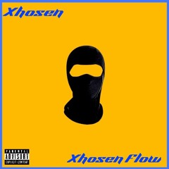 Xhosen - Xhosen Flow
