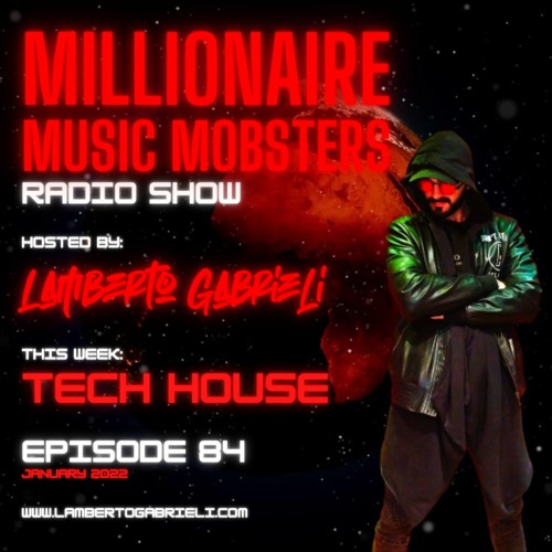 *MMM084* TECH HOUSE MIX BY LAMBERTO GABRIELI JAN. 2022