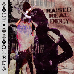 Raised Real Energy (prod. methboiswag)