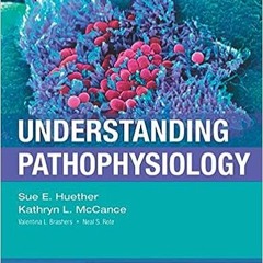 READ PDF EBOOK Understanding Pathophysiology [PDFEPub]