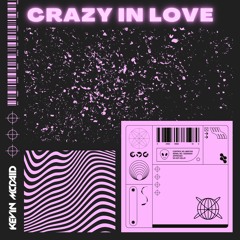 Crazy In Love