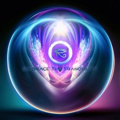 Neorus - Embrace The Tranquility