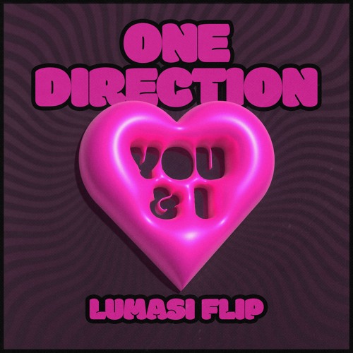 One Direction - You & I (Lumasi Flip)