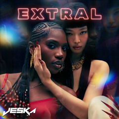 JENNIE & Doechii - ExtraL (Pagodão Baiano) | Jeska Remix