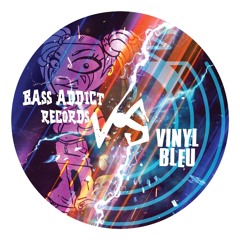 Bass Addict Records Vs Vinylbleu 01 - B1 Numéro Bleu - Kass