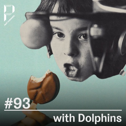 Past Forward #93 with Dolphins