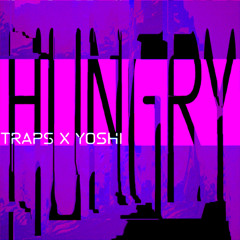 HUNGRY (CLUB VS TECHNO)