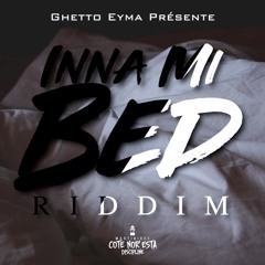 INNA MI BED RIDDIM - DÉMO