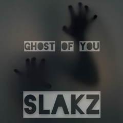 Ghost of You