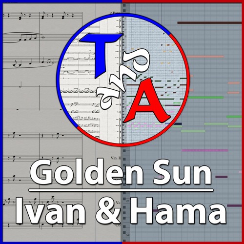 "Ivan and Hama" (Golden Sun) | Orchestral Arrangement