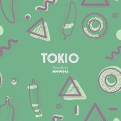 Tokio - Boundaries (Original Mix)