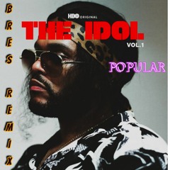 The Weeknd - Popular (feat. Playboi Carti & Madonna) (Bres Remix)