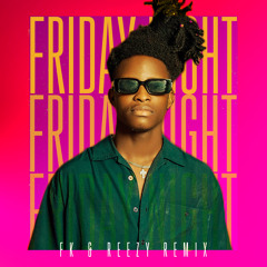 Lasmid - Friday Night (FK & Reezy Remix)