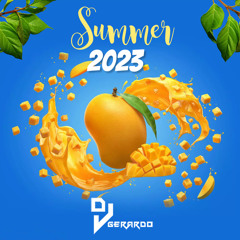 DJ Gerardo  - Summer 2023