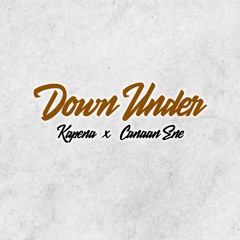 Kapena & Canaan Ene - Down Under