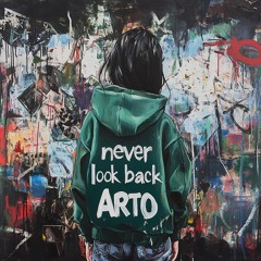 Never Look Back (Original Mix)
