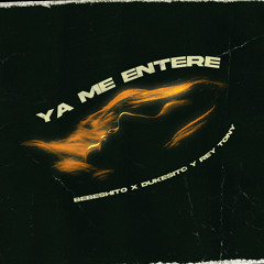 Ya Me Entere (Remix)