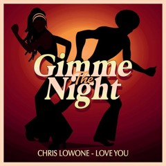 Chris Lowone - Love You (Radio Edit)