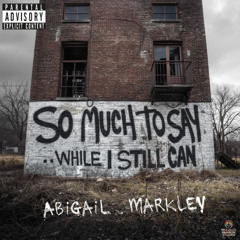 So Much To Say While I Still Can