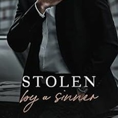 Access EPUB KINDLE PDF EBOOK Stolen By A Sinner (The Sinners Series) by Michelle Heard 🗸