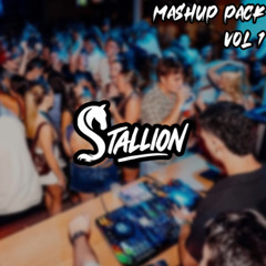 Stallion Mashup Pack Vol. 1