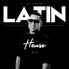 LATIN HOUSE MIX  DJ POLIN 10.10.25
