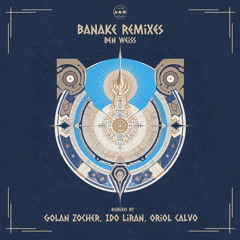 Ben Weiss - Benake (Golan Zocher remix) [Camel Riders]