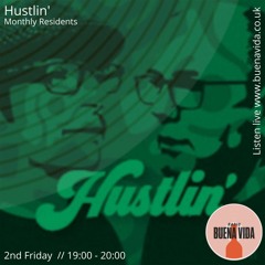 Hustlin' - Radio Buena Vida 14.05.21