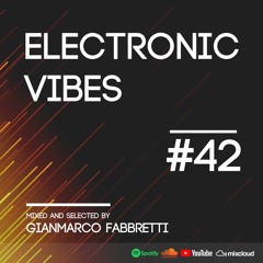 Electronic Vibes Session #42