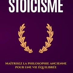 ⬇️ TÉLÉCHARGER EPUB Découvrir le Stoïcisme Complet