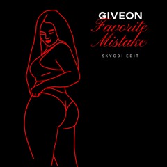Giveon X Skyodi - Favorite Mistake EDIT