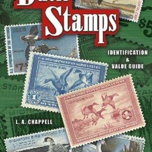 Stream READ Duck Stamps Identification & Value Guide from Cienartoonanza Listen online for