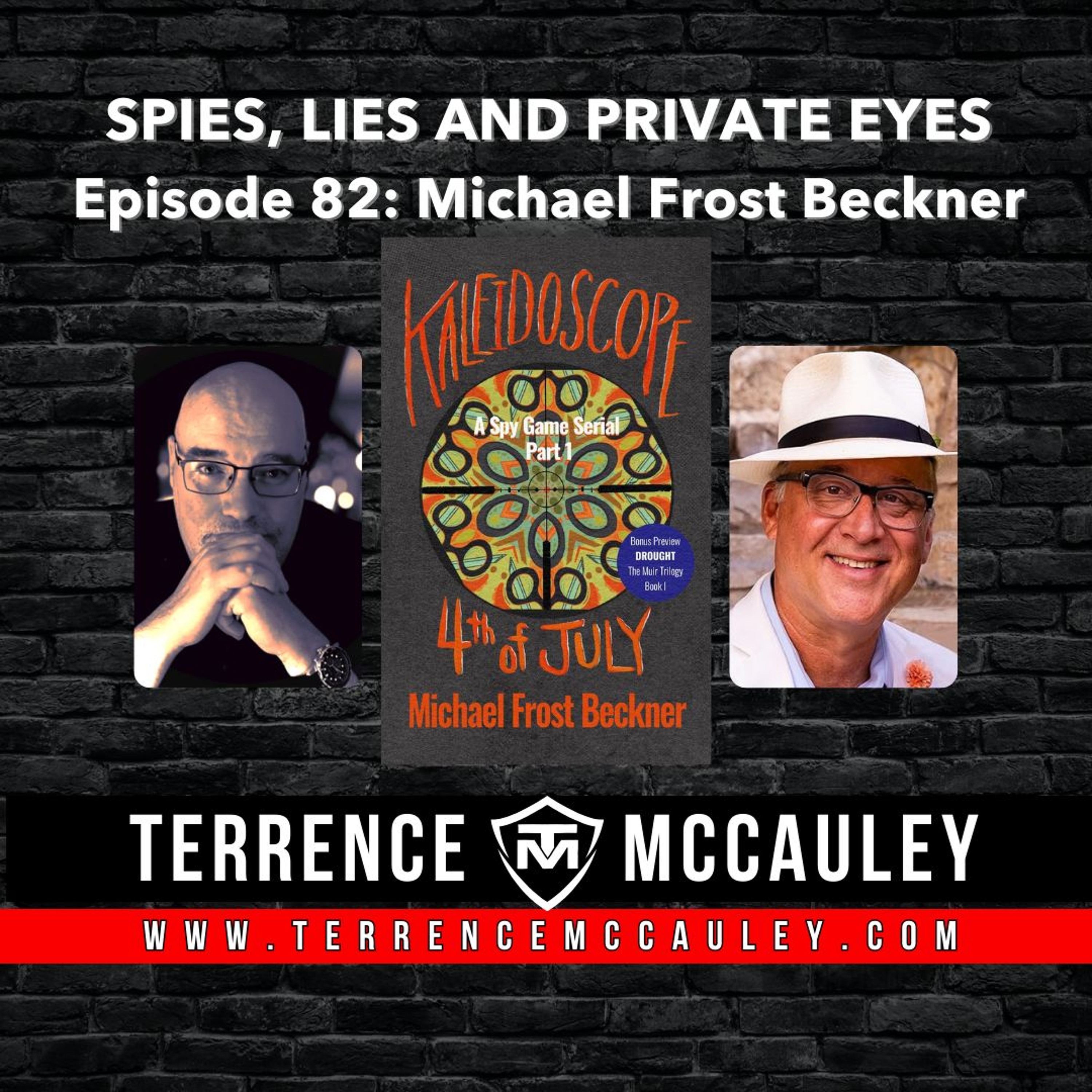 Michael Frost Beckner: Kaleidoscope - 4th of July - the 20th anniversary follow up to SPY GAME