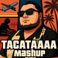 TACATAAAA.aaaa - Fuerza Regida Ft Nocapz (Josef Mashup)
