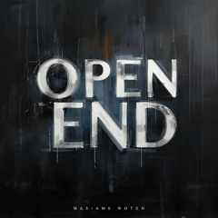 Open End