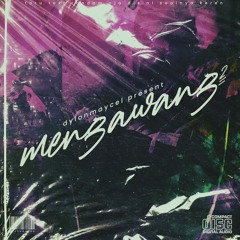 𝓶𝓮𝓷𝓰𝓪𝔀𝓪𝓷𝓰² (Free Download)