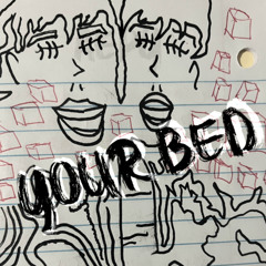 Your Bed (prod. peril‬)