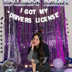 Olivia Rodrigo - Drivers License - Eduardo Alabarse Remix - FREE DOWNLOAD FULL SONG