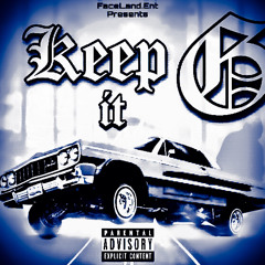 Keep It G