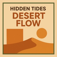 Desert Flow